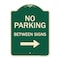 Signmission Designer Series-No Parking Between Signs Right Green, 24" x 18", G-1824-9826 A-DES-G-1824-9826 - alternate 1